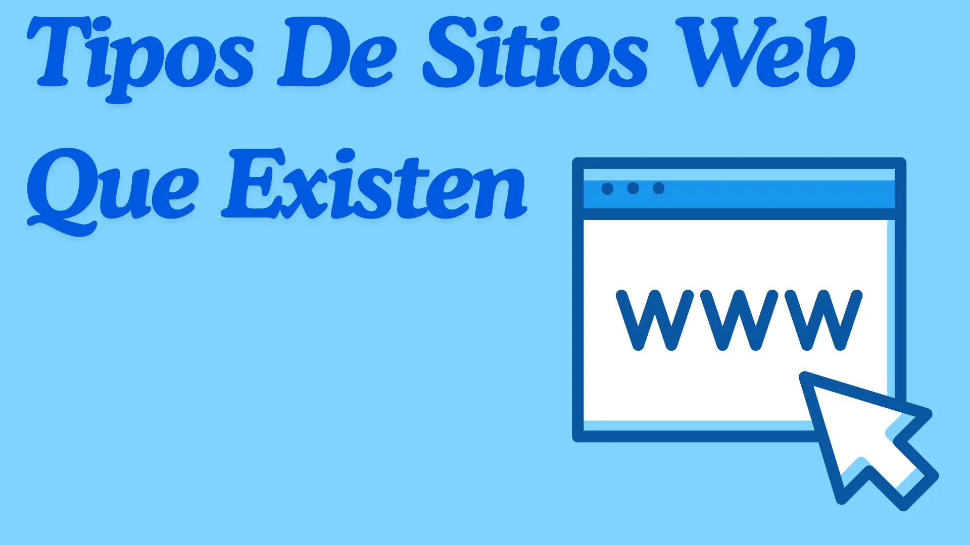 Las Tiendas Online Y Otros 16 Tipos de Sitios Web Que Existen