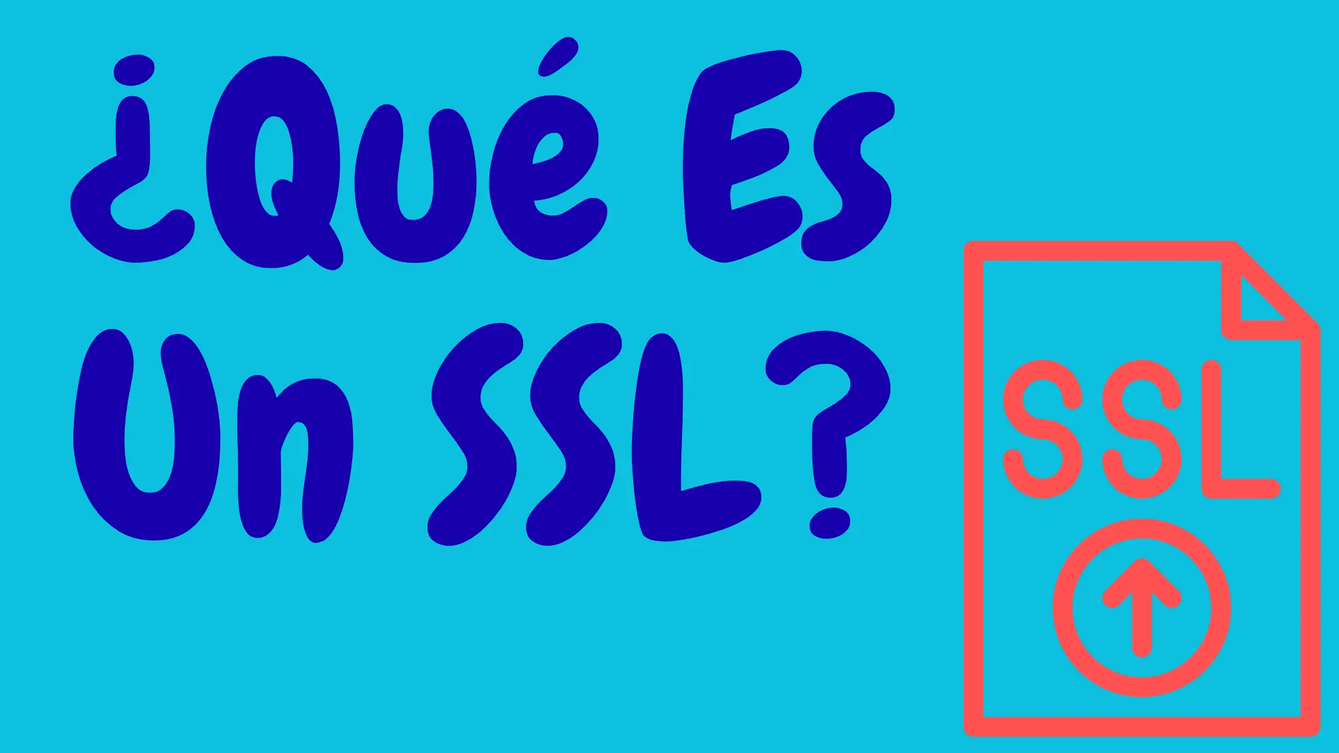 ¿Qué es un SSL? Y Su Importancia Para Tu Tienda Online