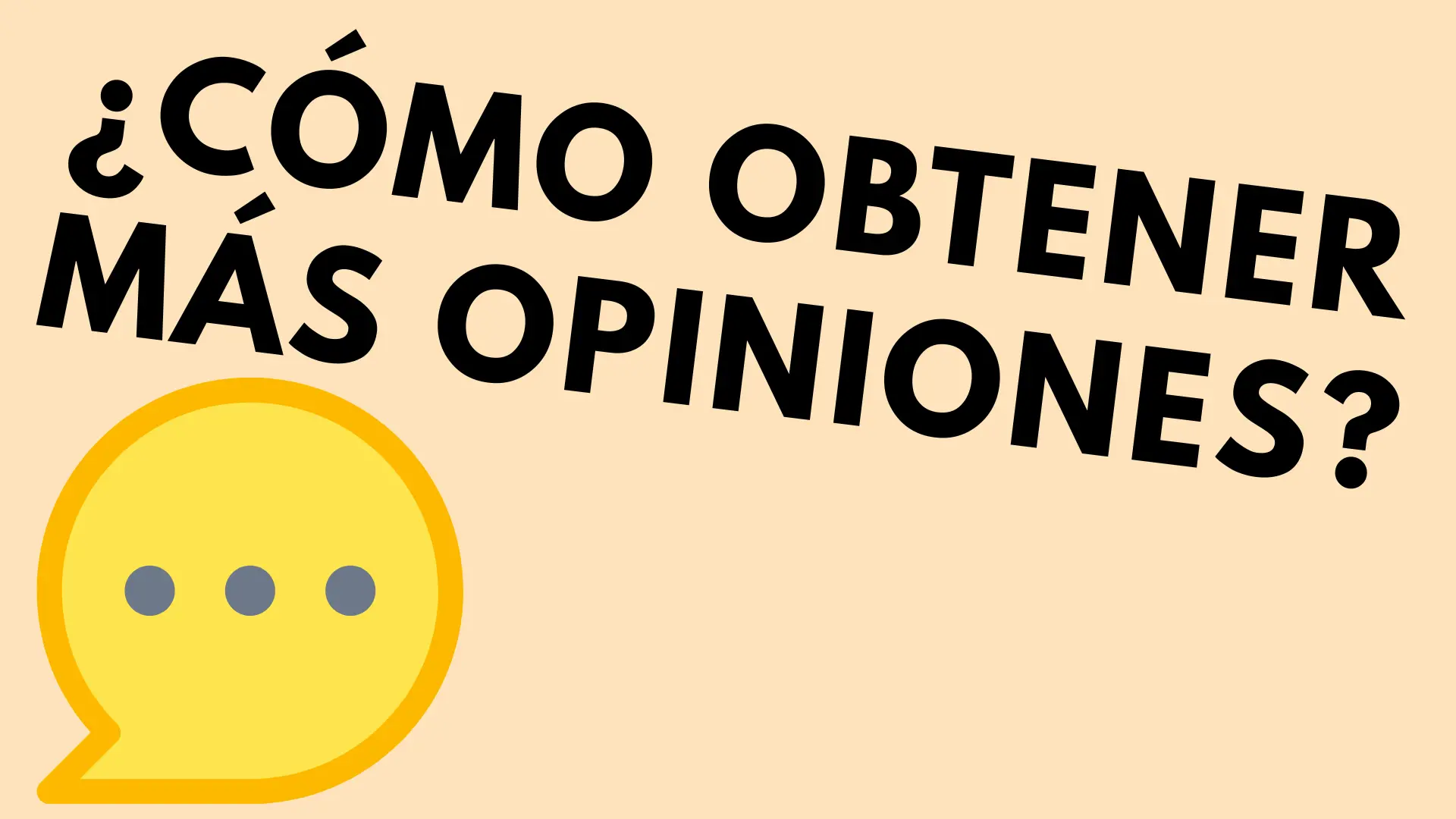 ¿Cómo Obtener Más y Mejores Opiniones De Clientes Para Tu Tienda En Línea?