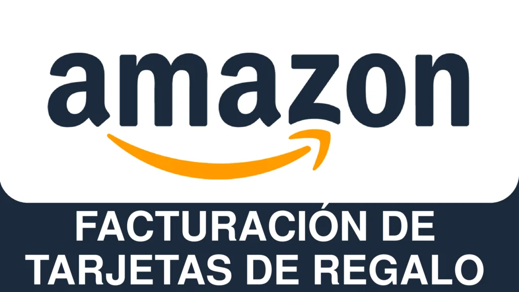 Facturación De Tarjetas De Regalo Amazon México