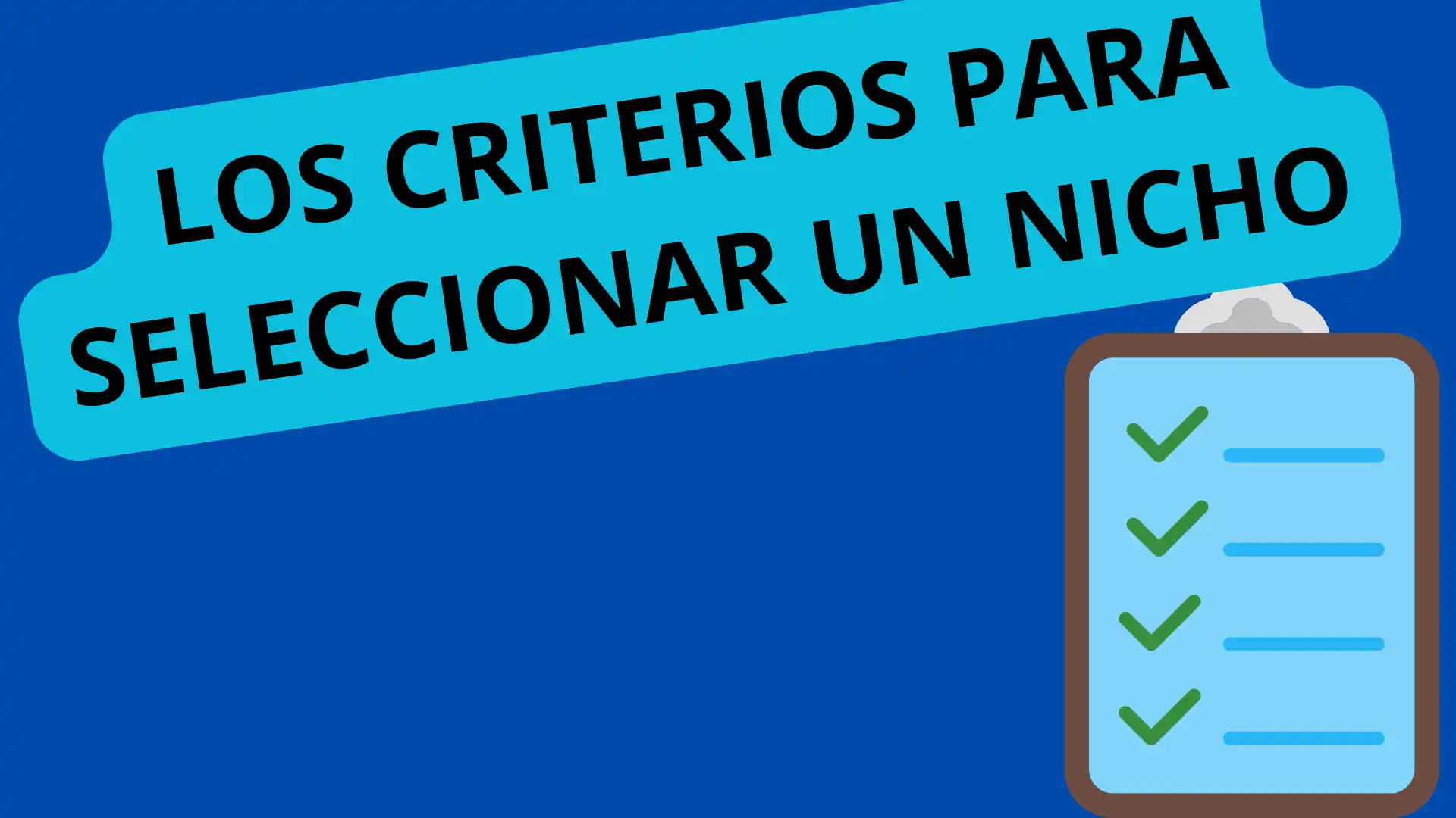8 Criterios Para Seleccionar el Nicho de tu Tienda en Línea