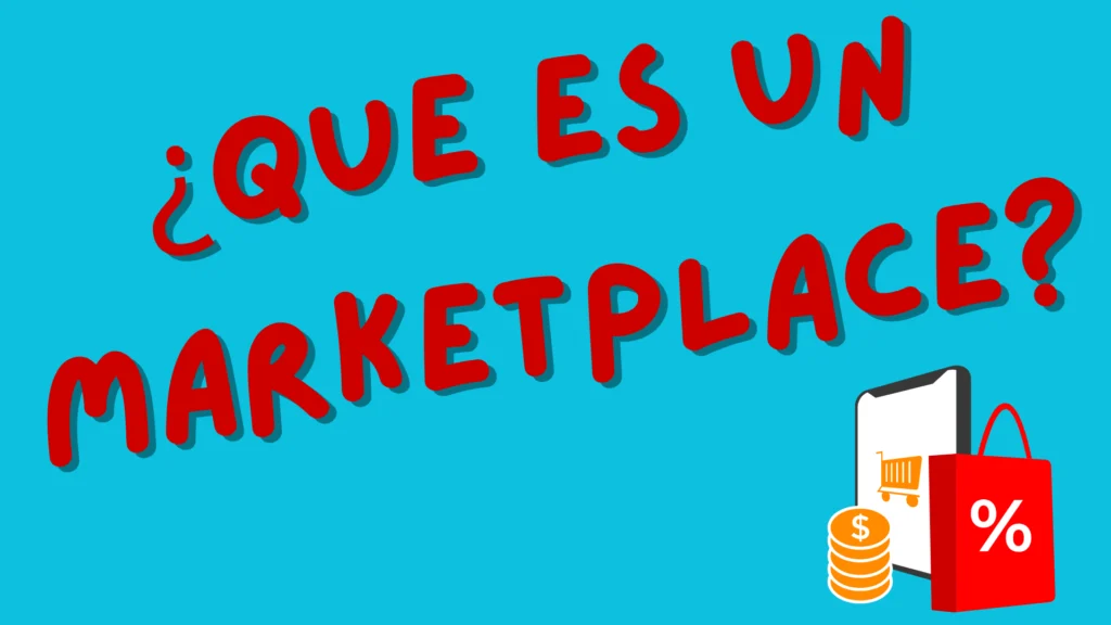 ¿Qué es un Marketplace En Línea?