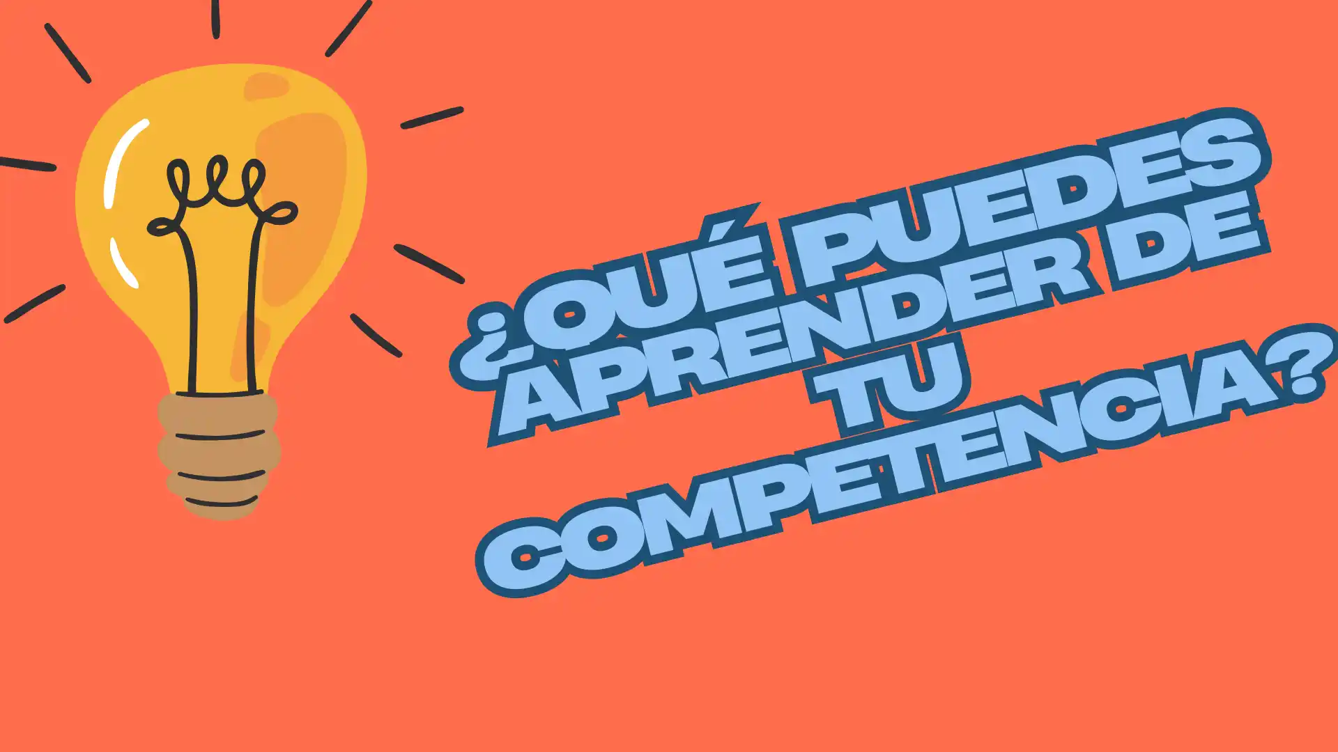 6 Cosas Que Puedes Aprender De La Competencia De Tu Tienda Online