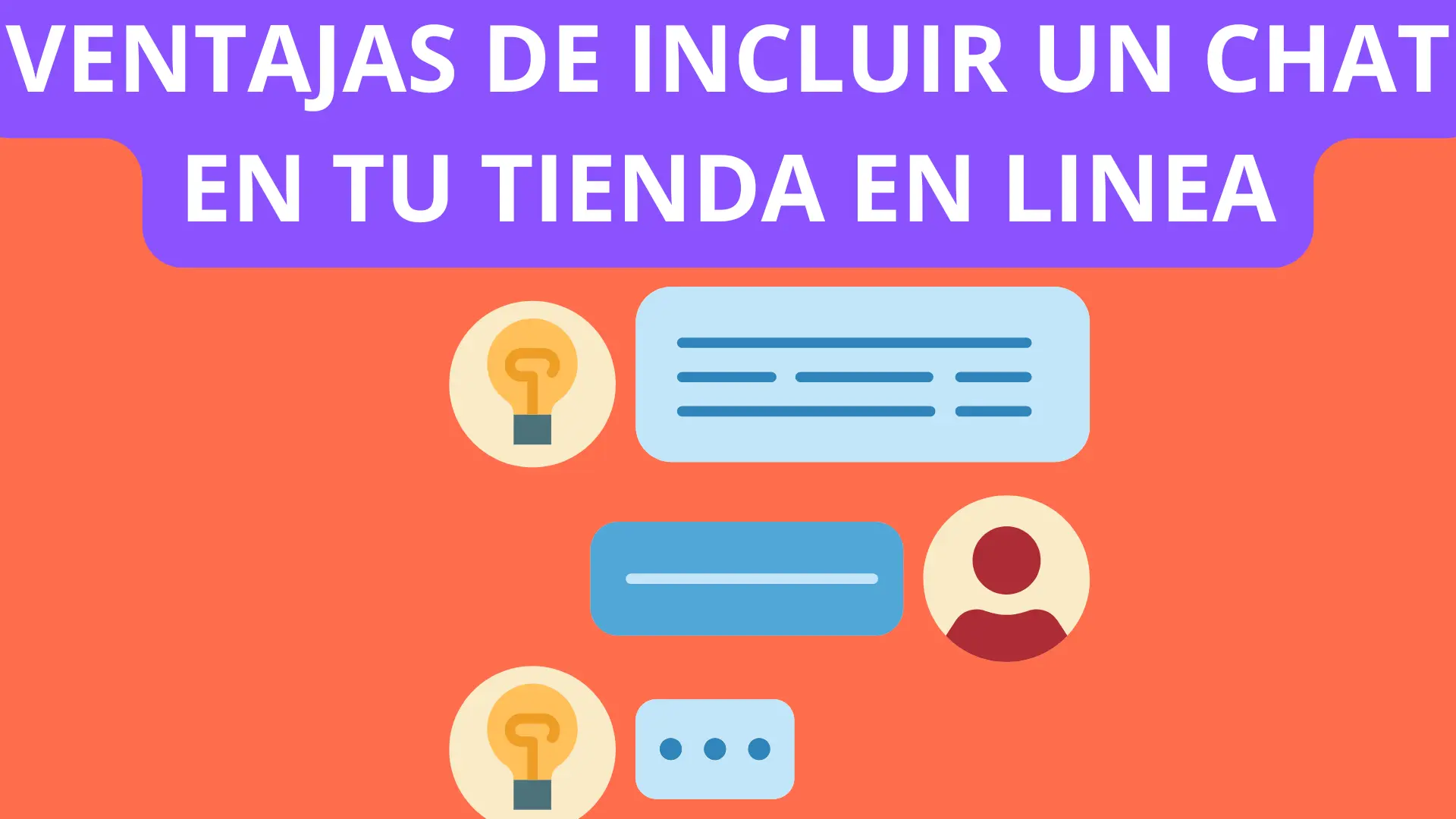 5 Ventajas de Incluir un Chat En Línea en tu Tienda